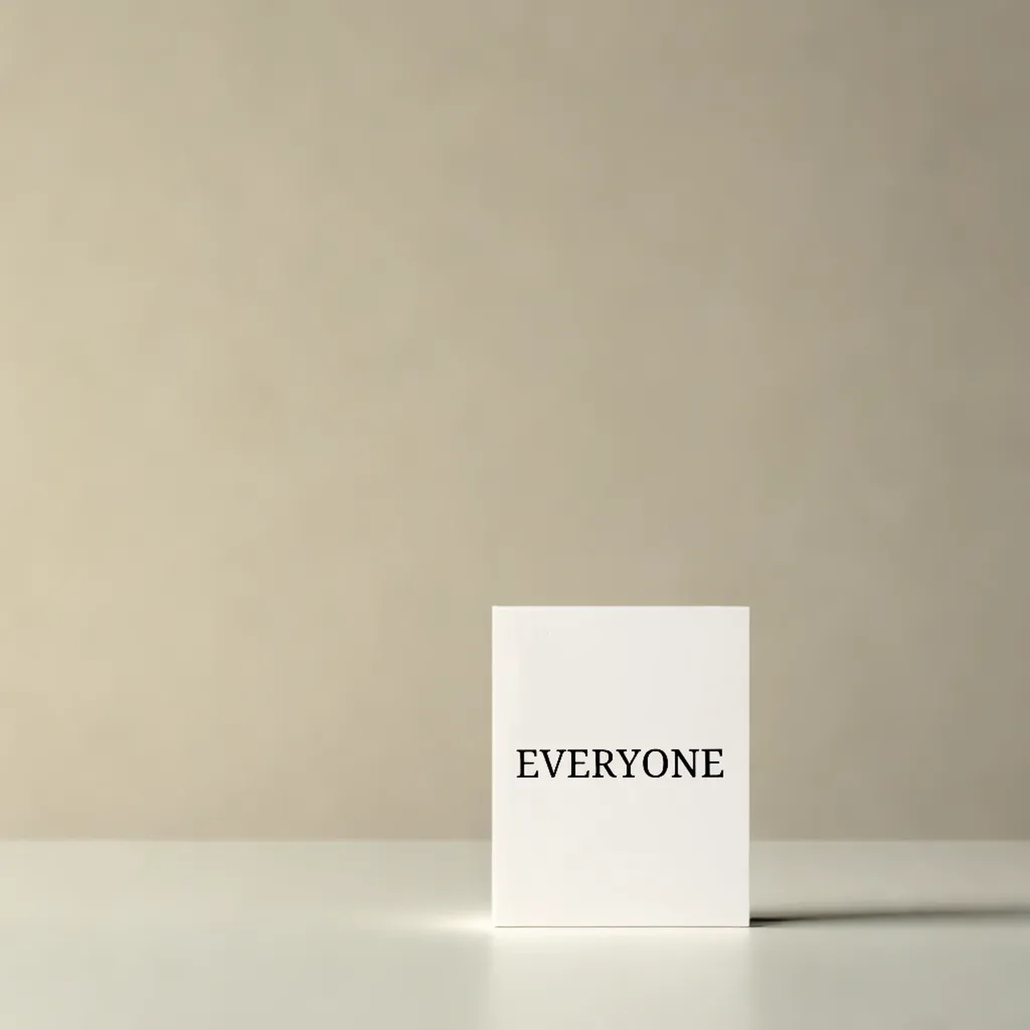 EVERYONE